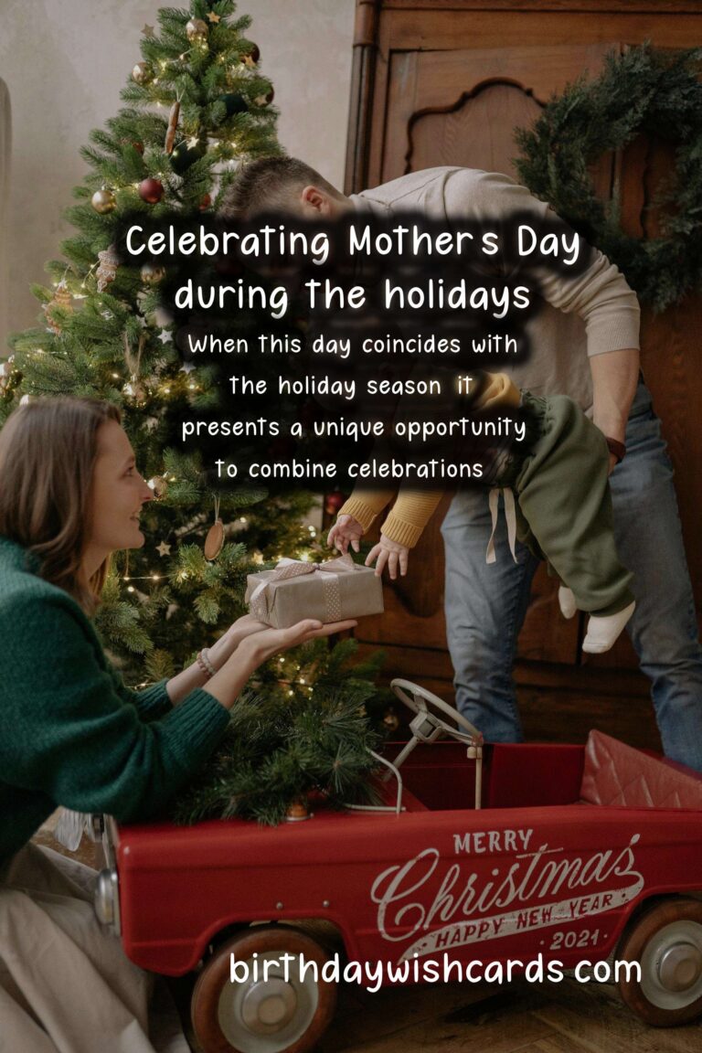 How to Celebrate Mother's Day During the Holidays