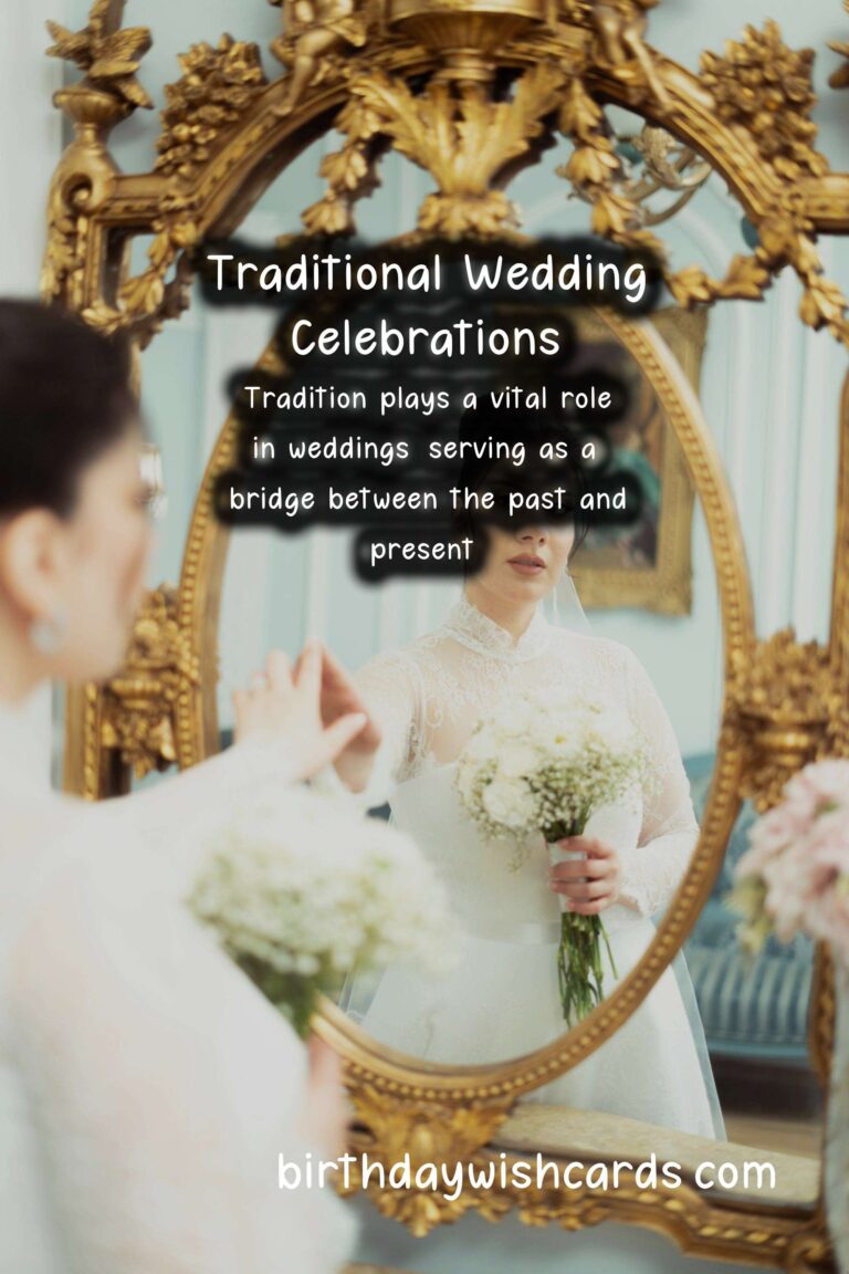 How to Celebrate Wedding the Traditional Way
