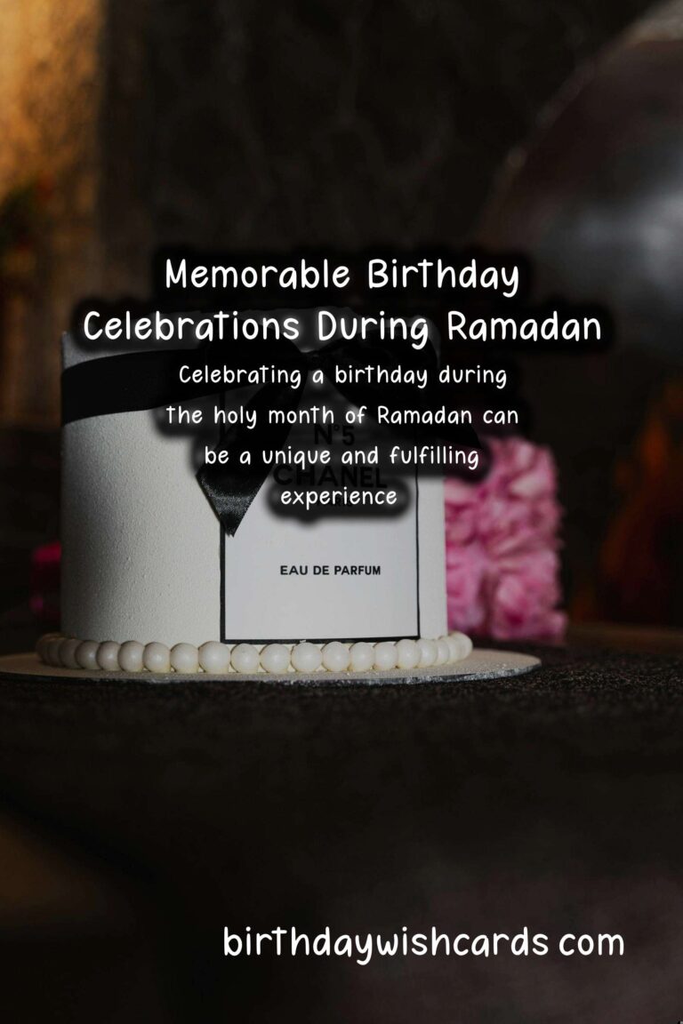 How to Celebrate a Memorable Birthday During Ramadan