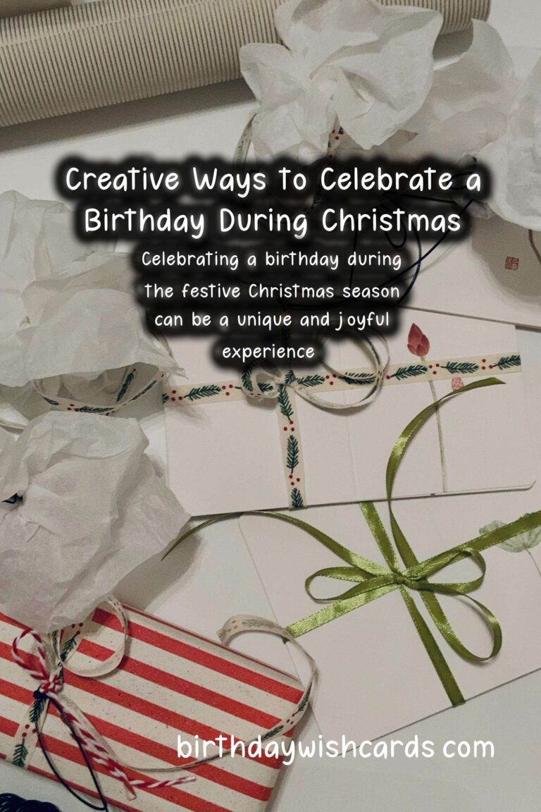 How to Celebrate a Memorable Birthday for Christmas