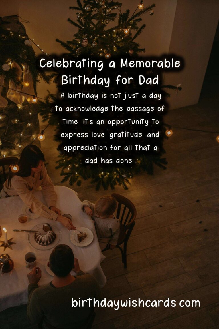 How to Celebrate a Memorable Birthday for Dad