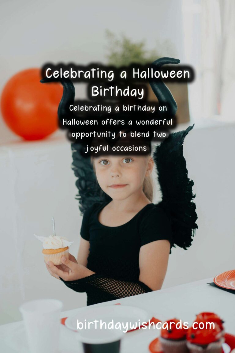 How to Celebrate a Memorable Birthday for Halloween
