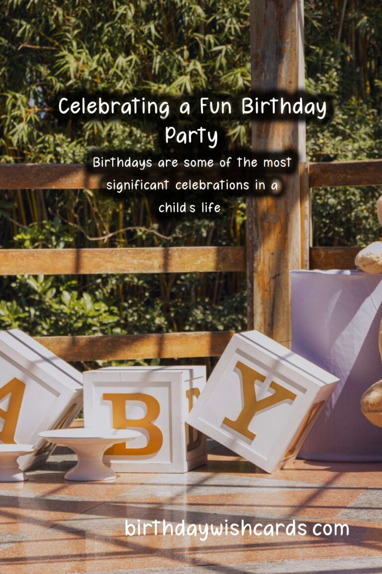 How to Celebrate a Memorable Birthday for Kids
