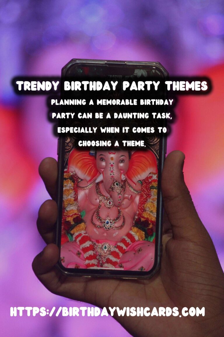 How to Create Birthday Party Themes That Are Trendy