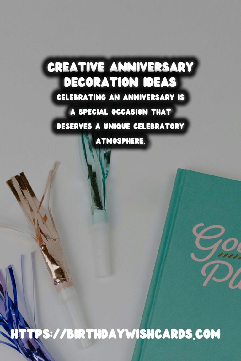 How to Customize Anniversary Decoration Ideas That Will Wow Your Guests