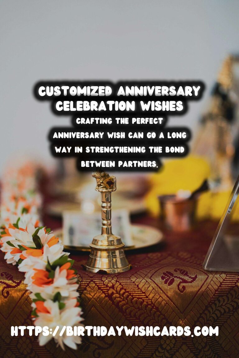 How to Customize Anniversary Wishes That Inspire Connection