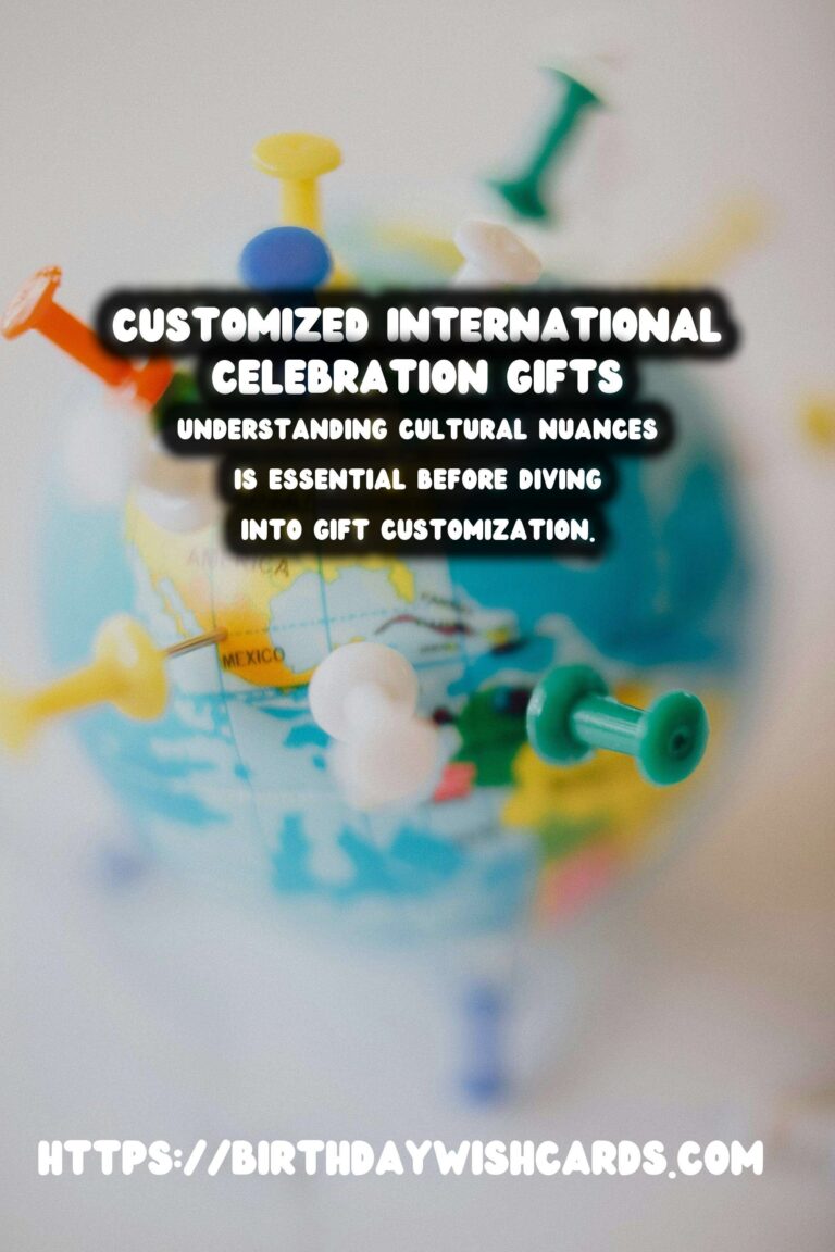 How to Customize International Celebration Gifts That Go Viral
