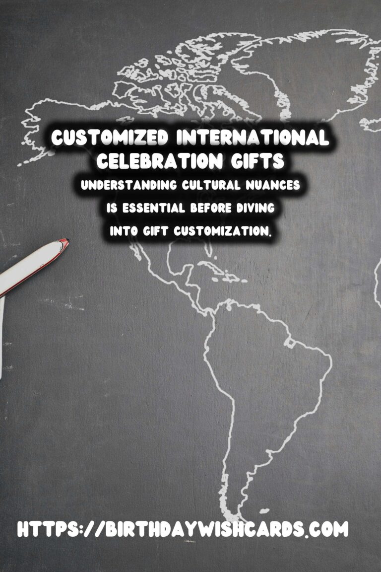 How to Customize International Celebration Gifts That Go Viral