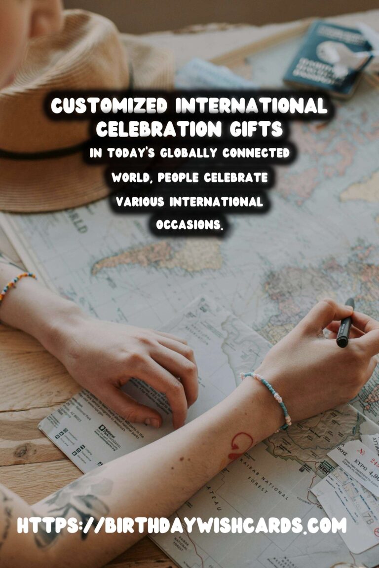 How to Customize International Celebration Gifts That Go Viral