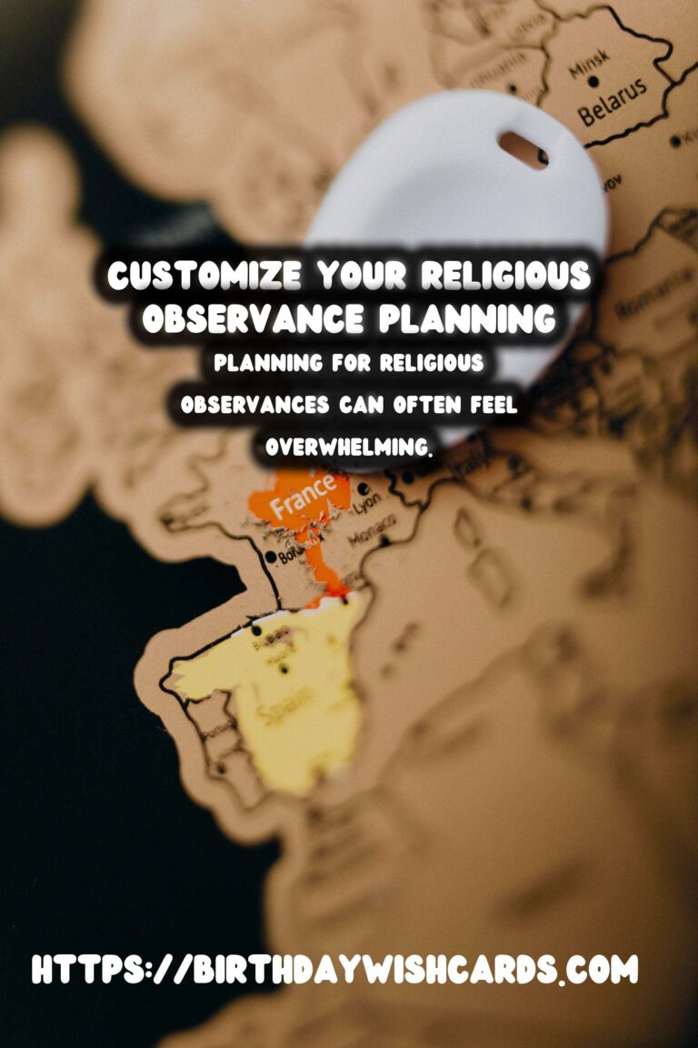 How to Customize Religious Observance Planning You’ll Love