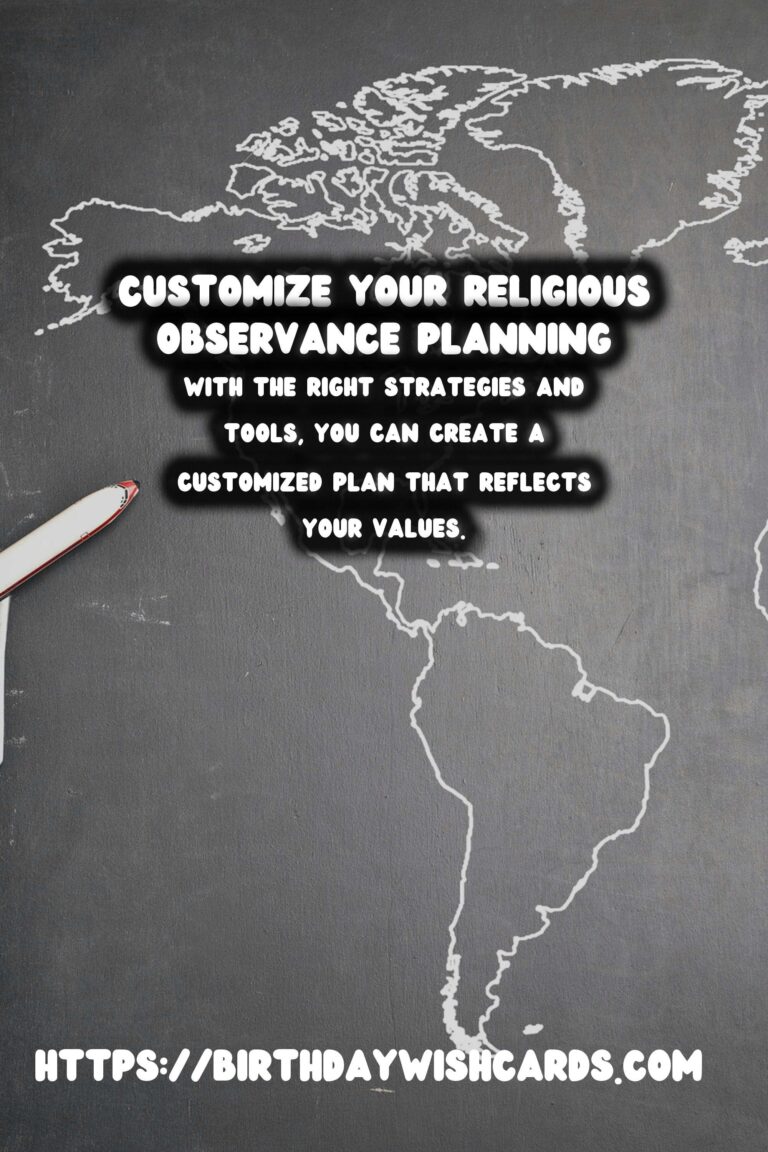 How to Customize Religious Observance Planning You’ll Love