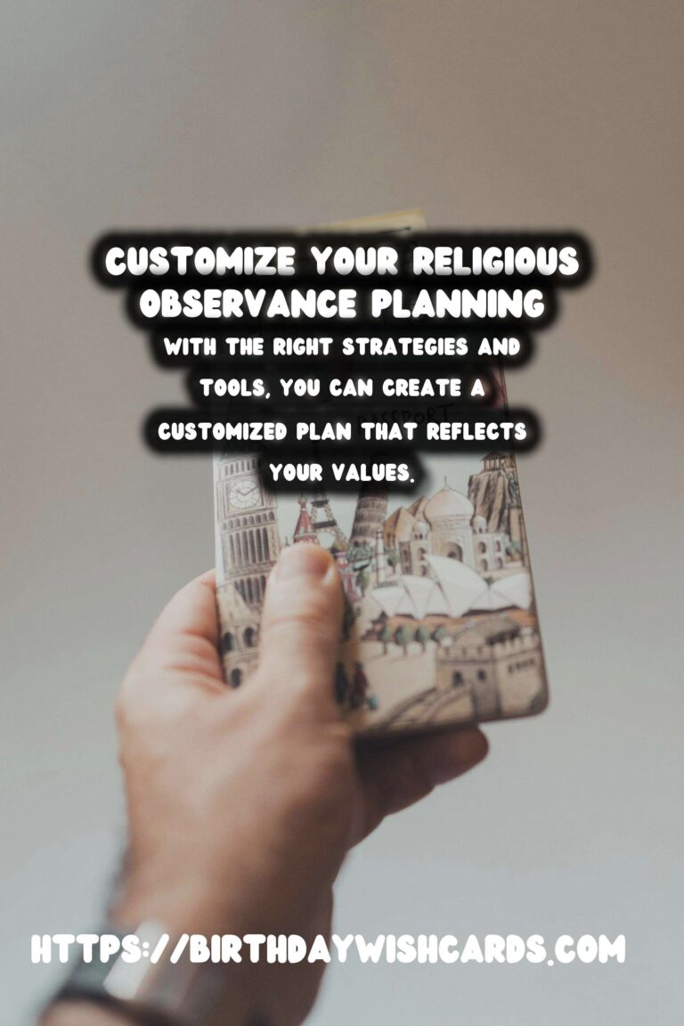 How to Customize Religious Observance Planning You’ll Love