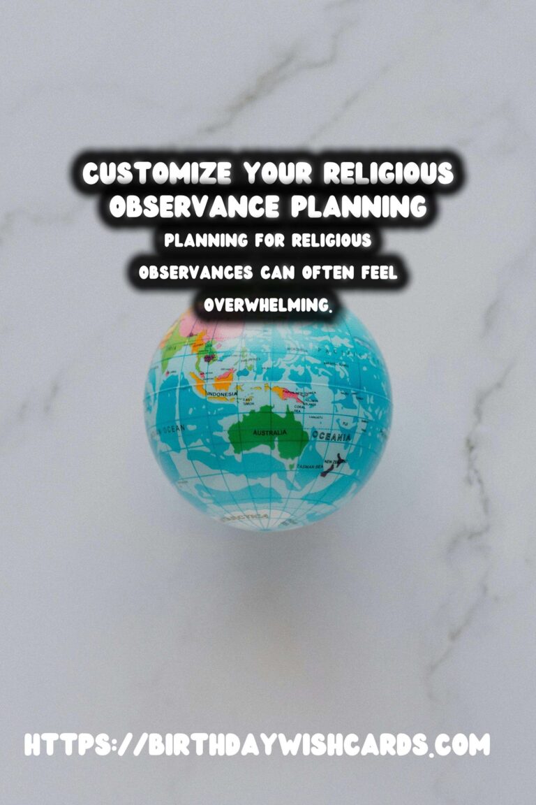 How to Customize Religious Observance Planning You’ll Love