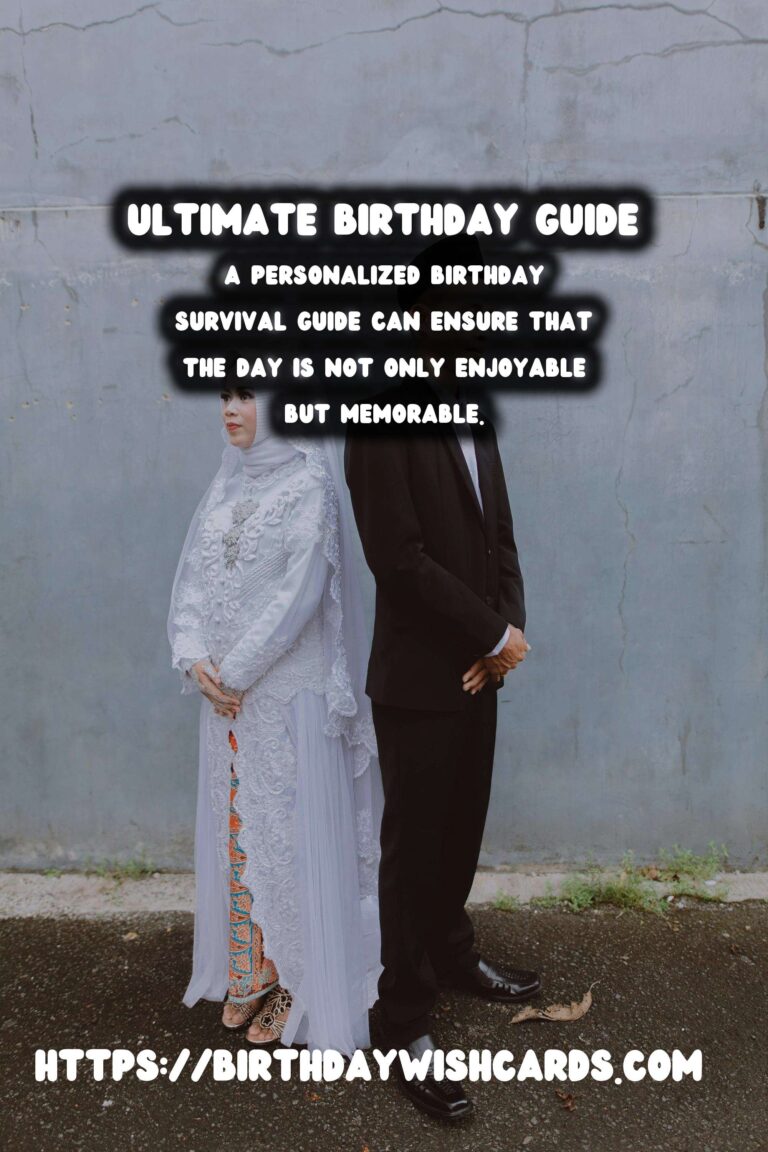 How to Customize Your Birthday Survival Guide for Lasting Impressions
