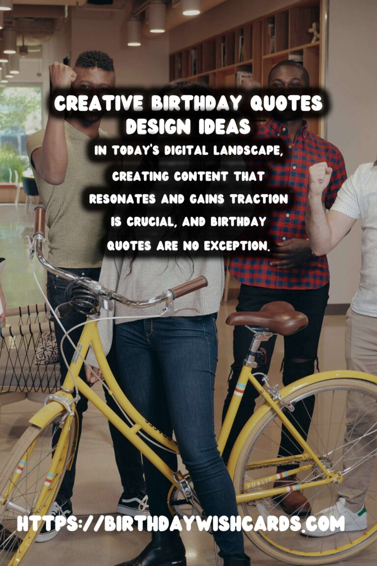 How to Design Birthday Quotes That Go Viral