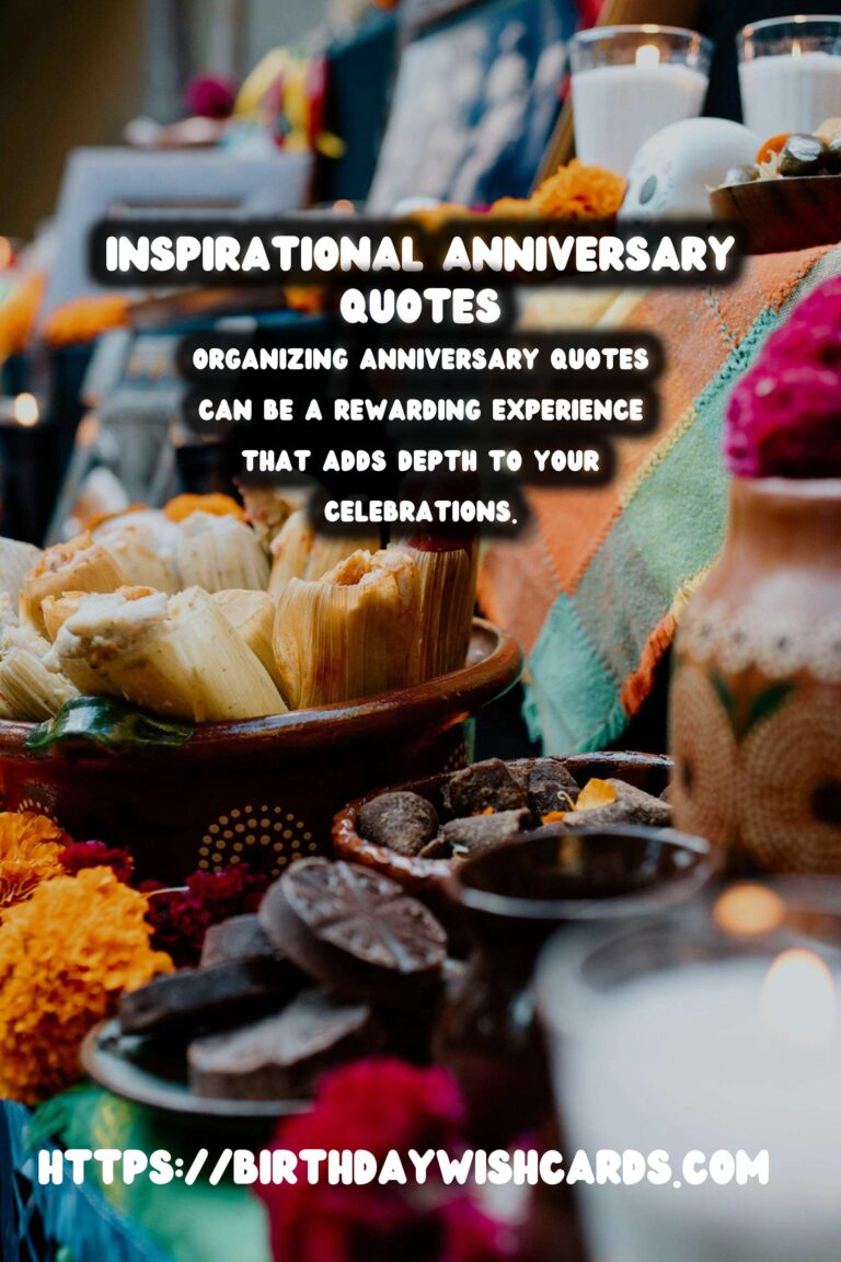 How to Organize Anniversary Quotes You’ll Love