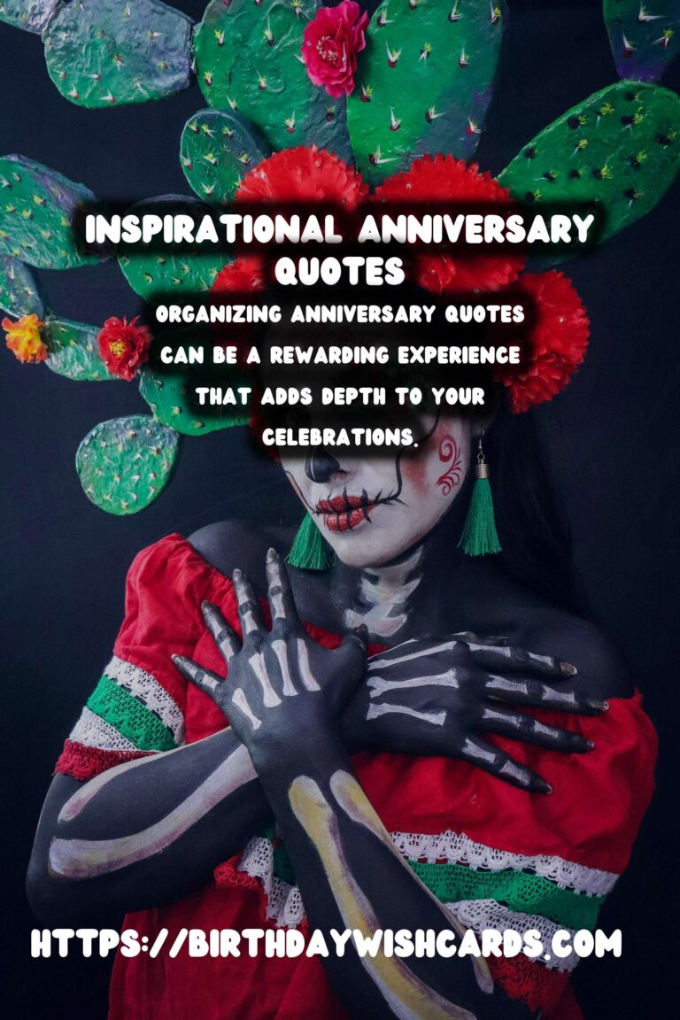 How to Organize Anniversary Quotes You’ll Love