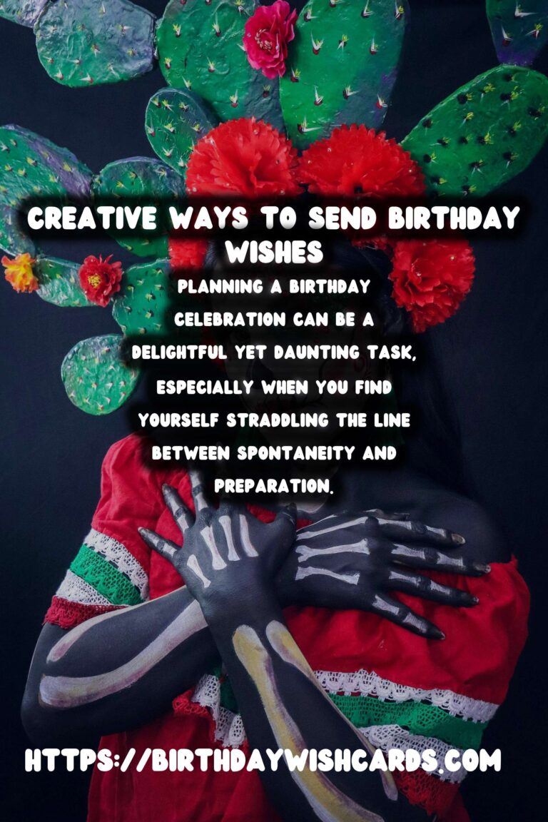 How to Organize Birthday Messages For Last-Minute Planning