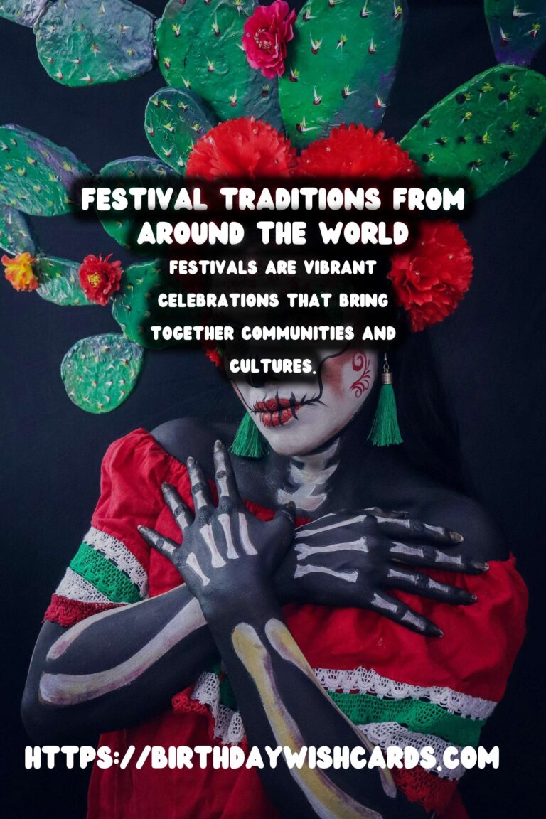 How to Organize Festival Traditions Around the World That Spark Joy