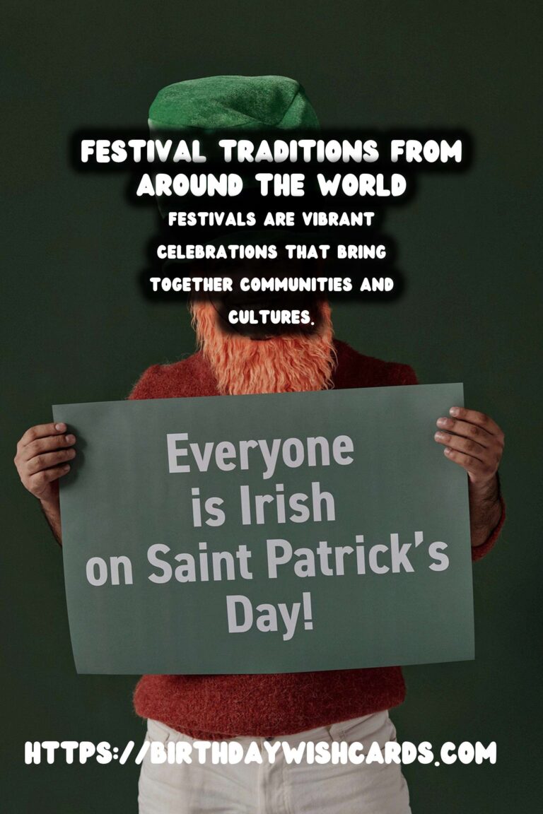 How to Organize Festival Traditions Around the World That Spark Joy