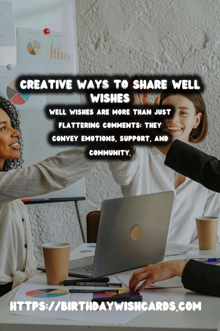 How to Organize Well Wishes That Go Viral