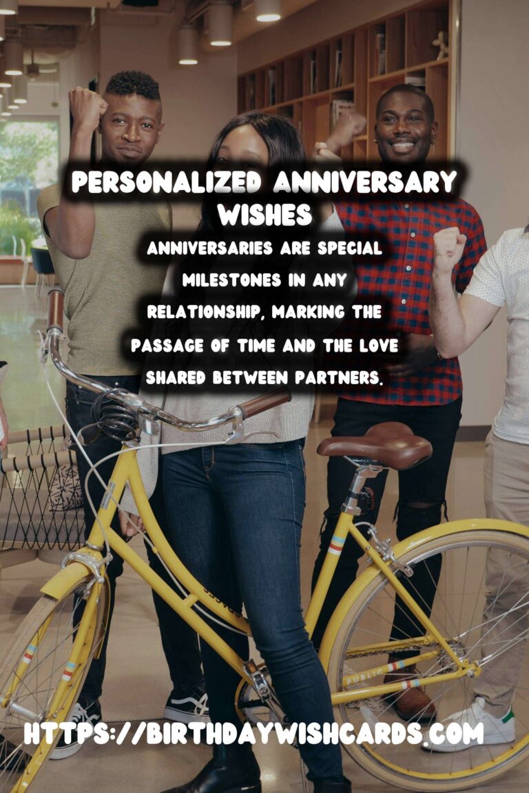 How to Personalize Anniversary Wishes For an Unforgettable Experience