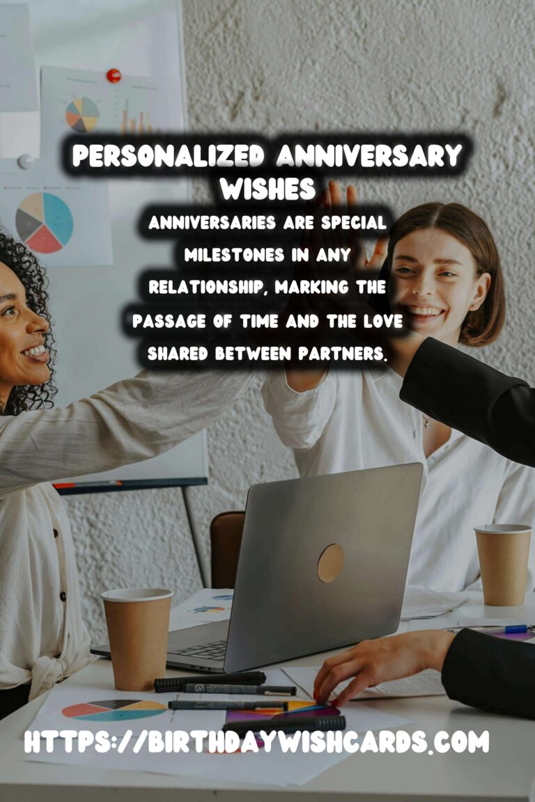 How to Personalize Anniversary Wishes For an Unforgettable Experience