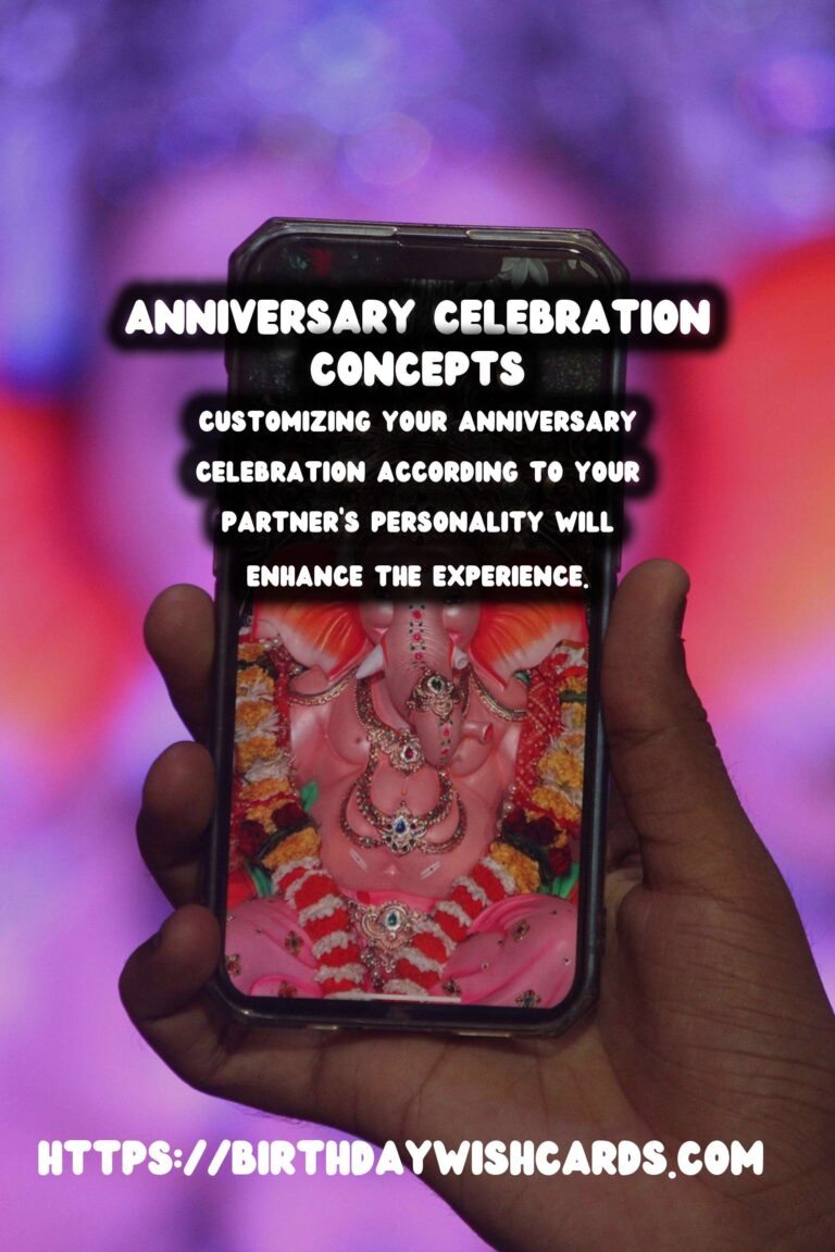 How to Plan Anniversary Celebration Ideas for Every Personality