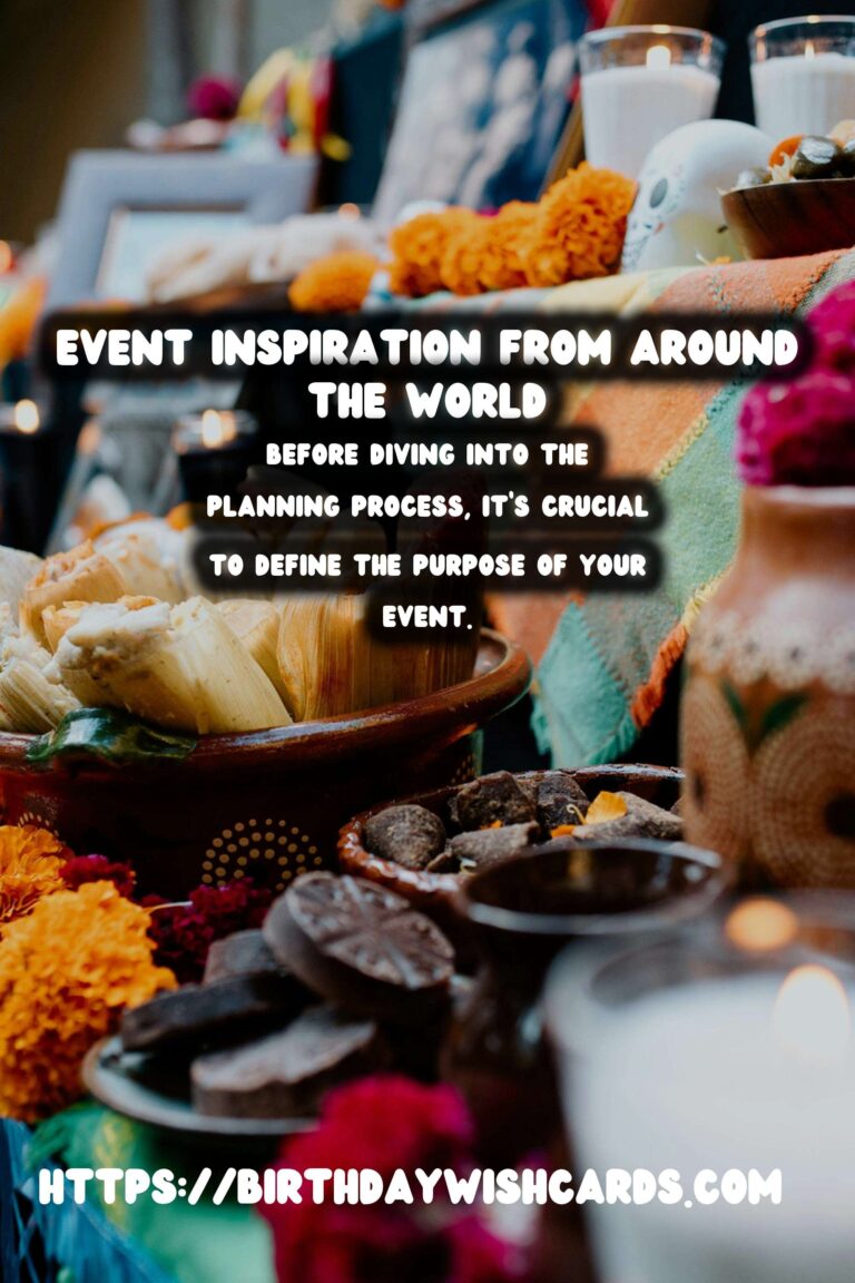 How to Plan Global Event Inspiration to Make Your Day Special