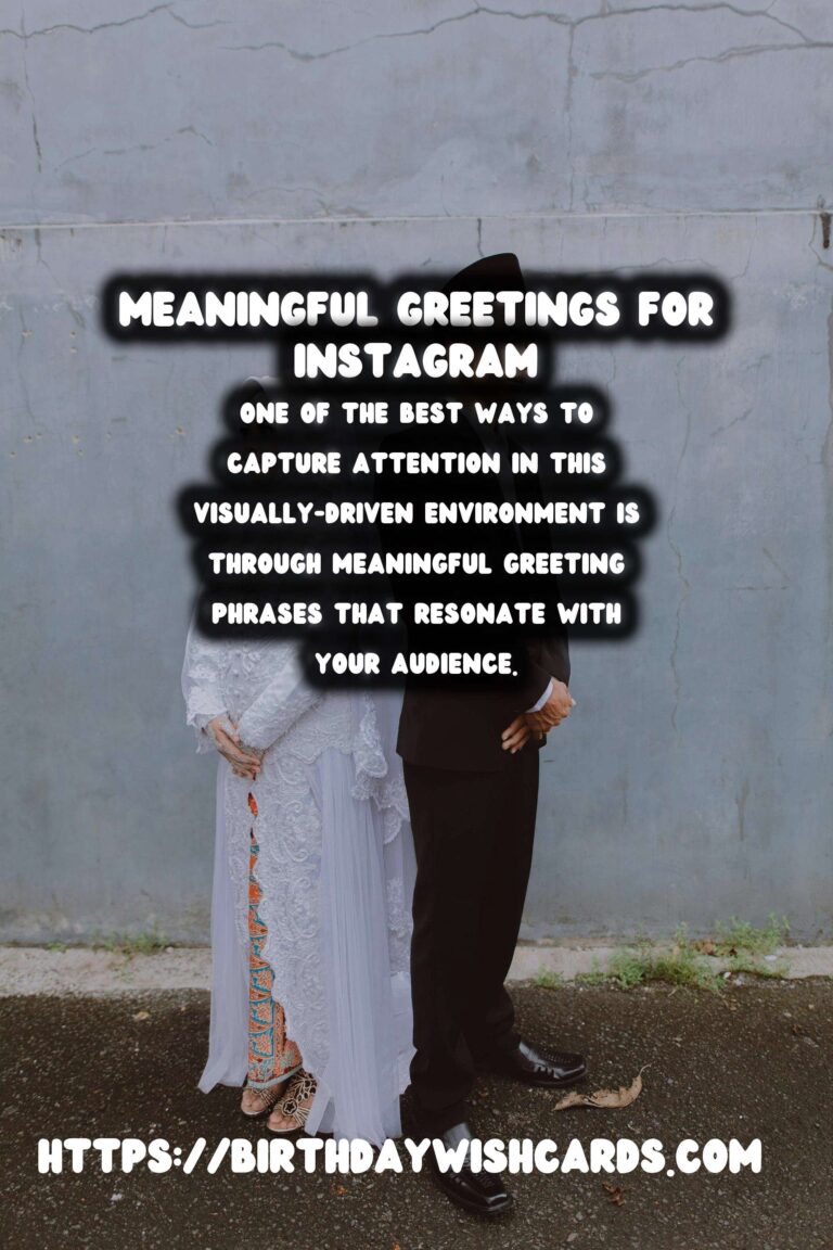 How to Plan Meaningful Greeting Phrases That Are Instagram-Worthy