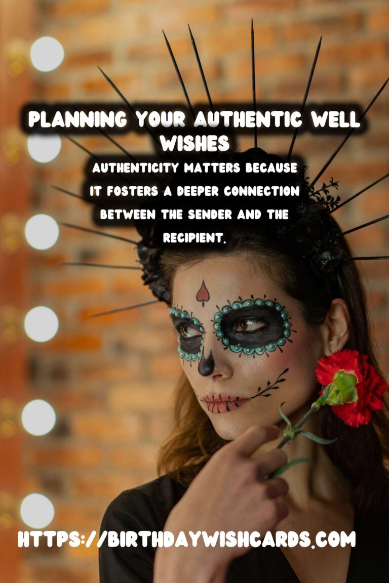 How to Plan Well Wishes That Feel Authentic