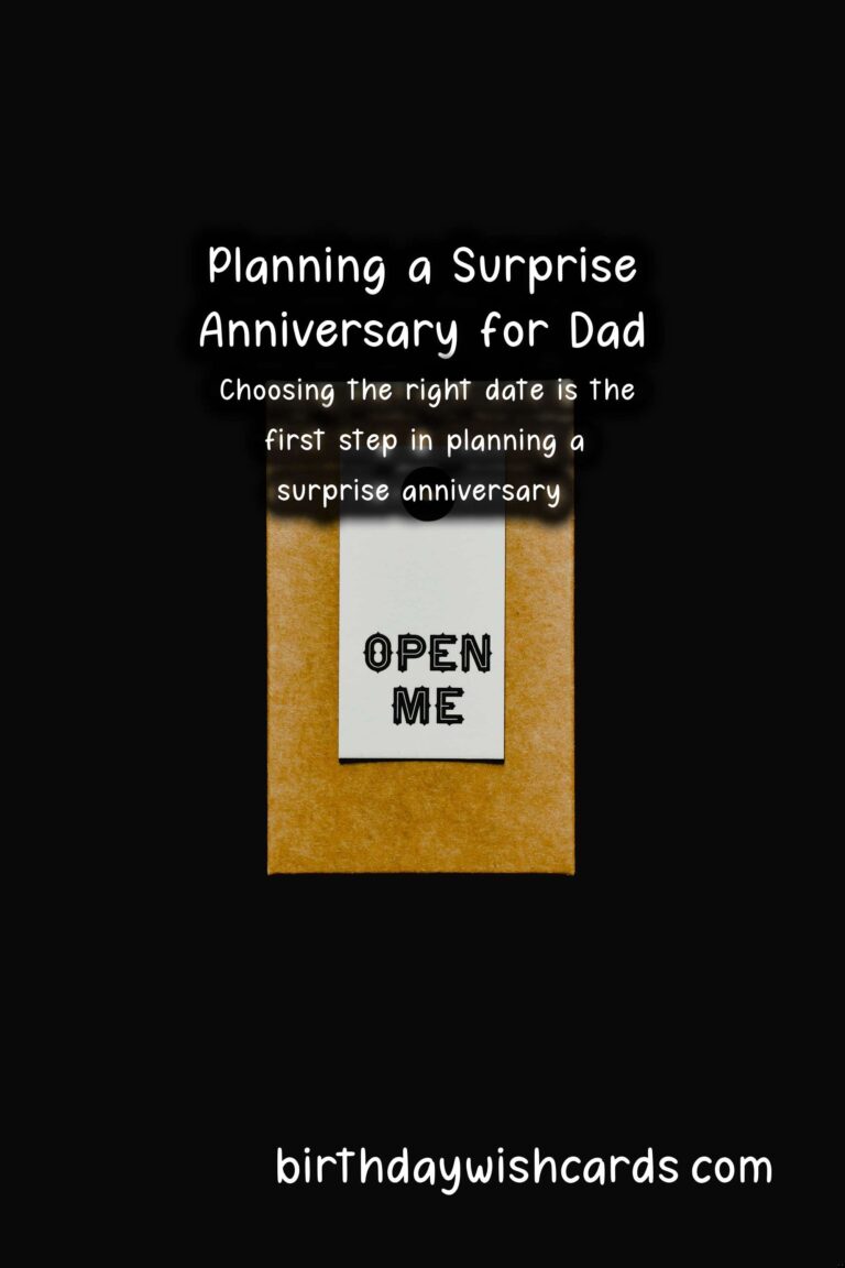 How to Plan a Surprise Anniversary for Dad