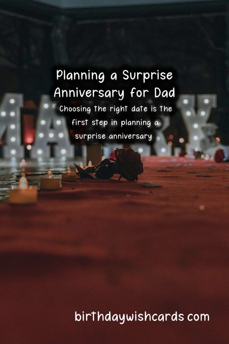 How to Plan a Surprise Anniversary for Dad