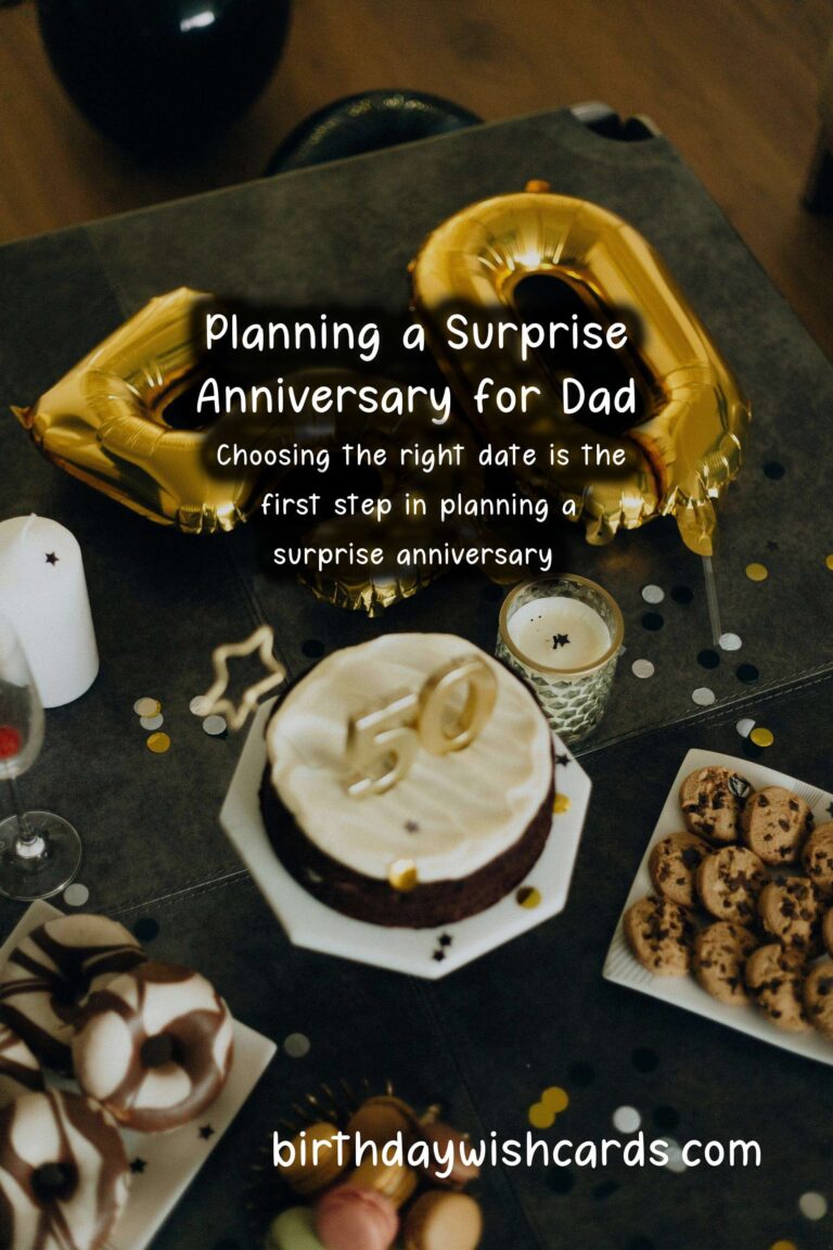 How to Plan a Surprise Anniversary for Dad