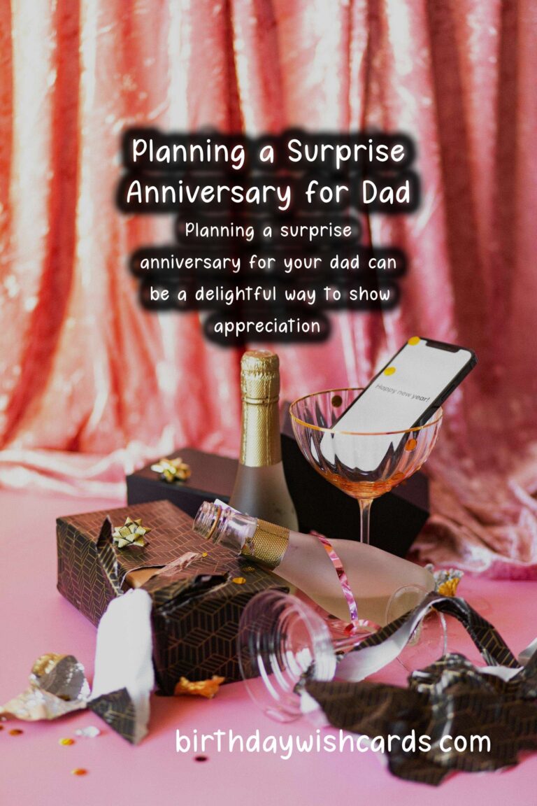 How to Plan a Surprise Anniversary for Dad