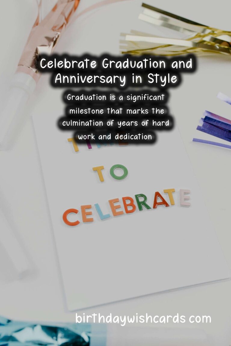 How to Plan a Surprise Anniversary for Graduation: A Comprehensive Guide