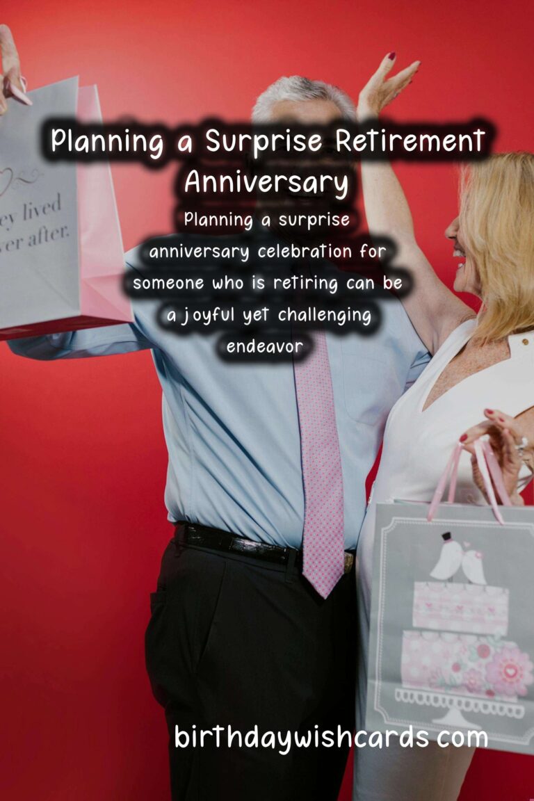 How to Plan a Surprise Anniversary for Retirement