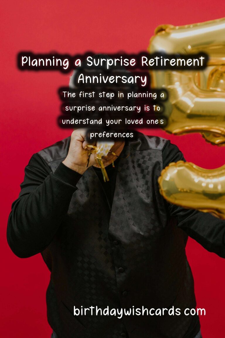 How to Plan a Surprise Anniversary for Retirement