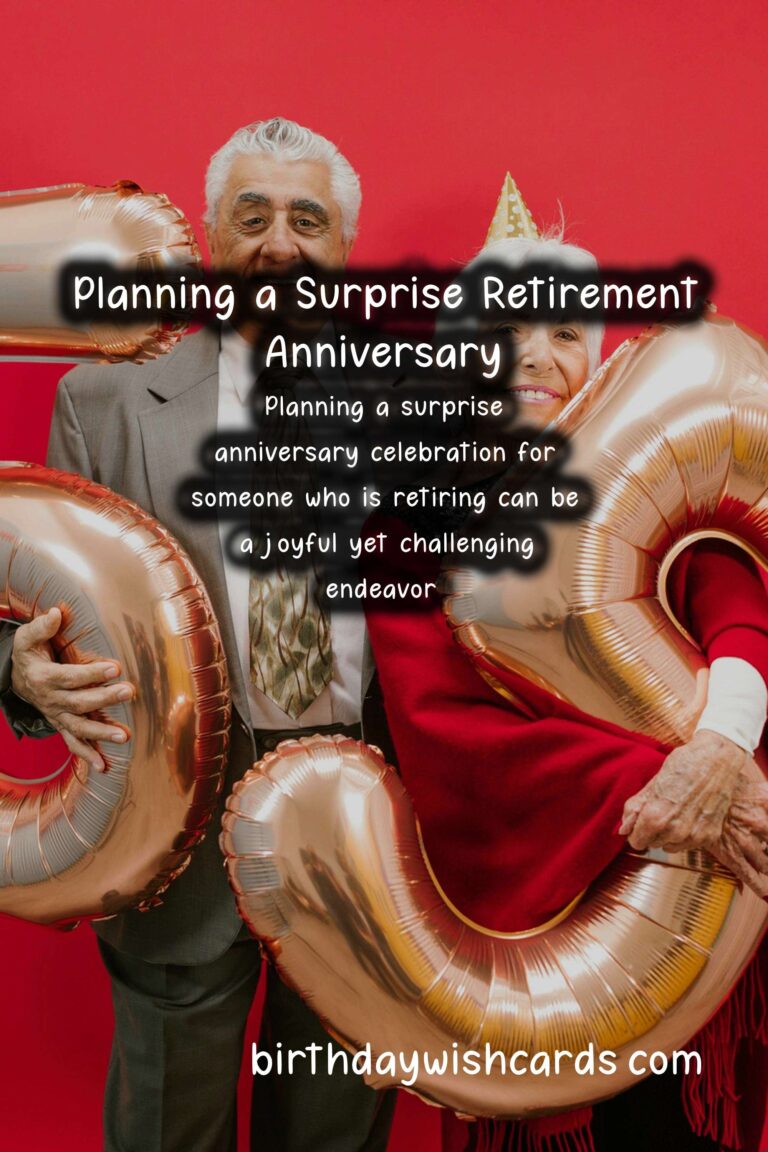 How to Plan a Surprise Anniversary for Retirement