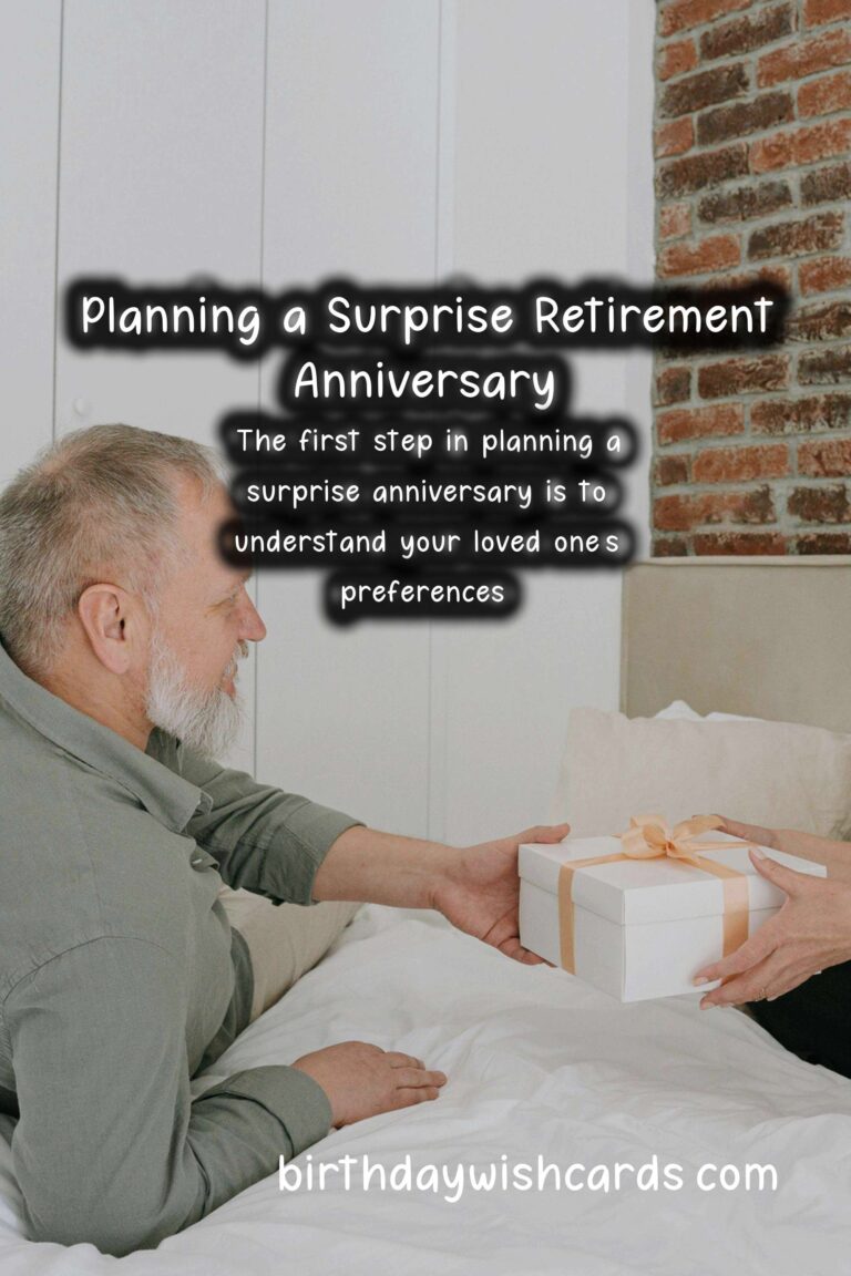 How to Plan a Surprise Anniversary for Retirement