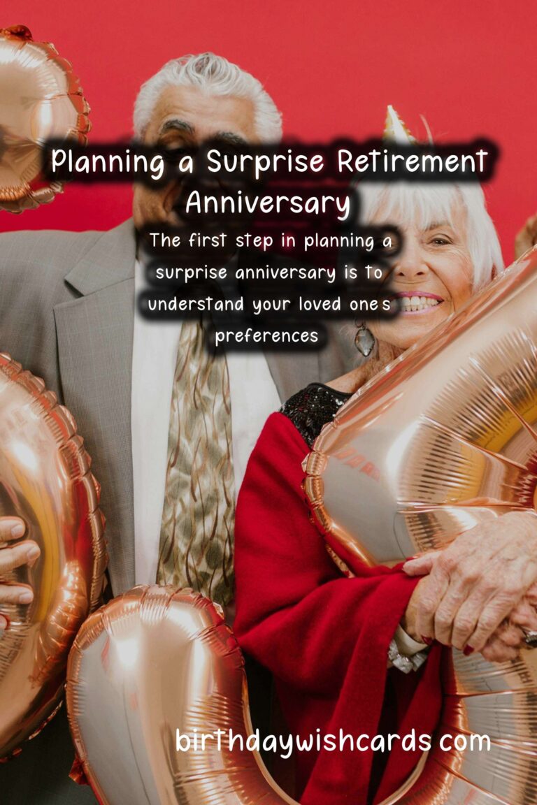 How to Plan a Surprise Anniversary for Retirement