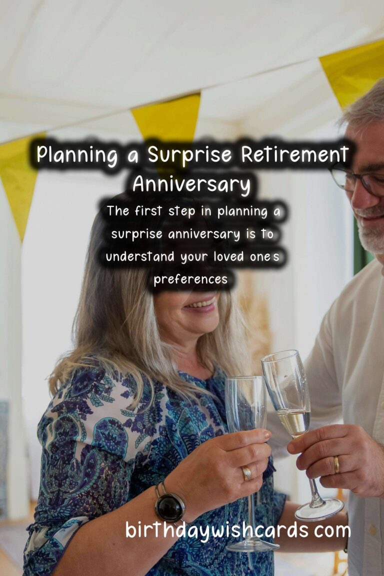 How to Plan a Surprise Anniversary for Retirement