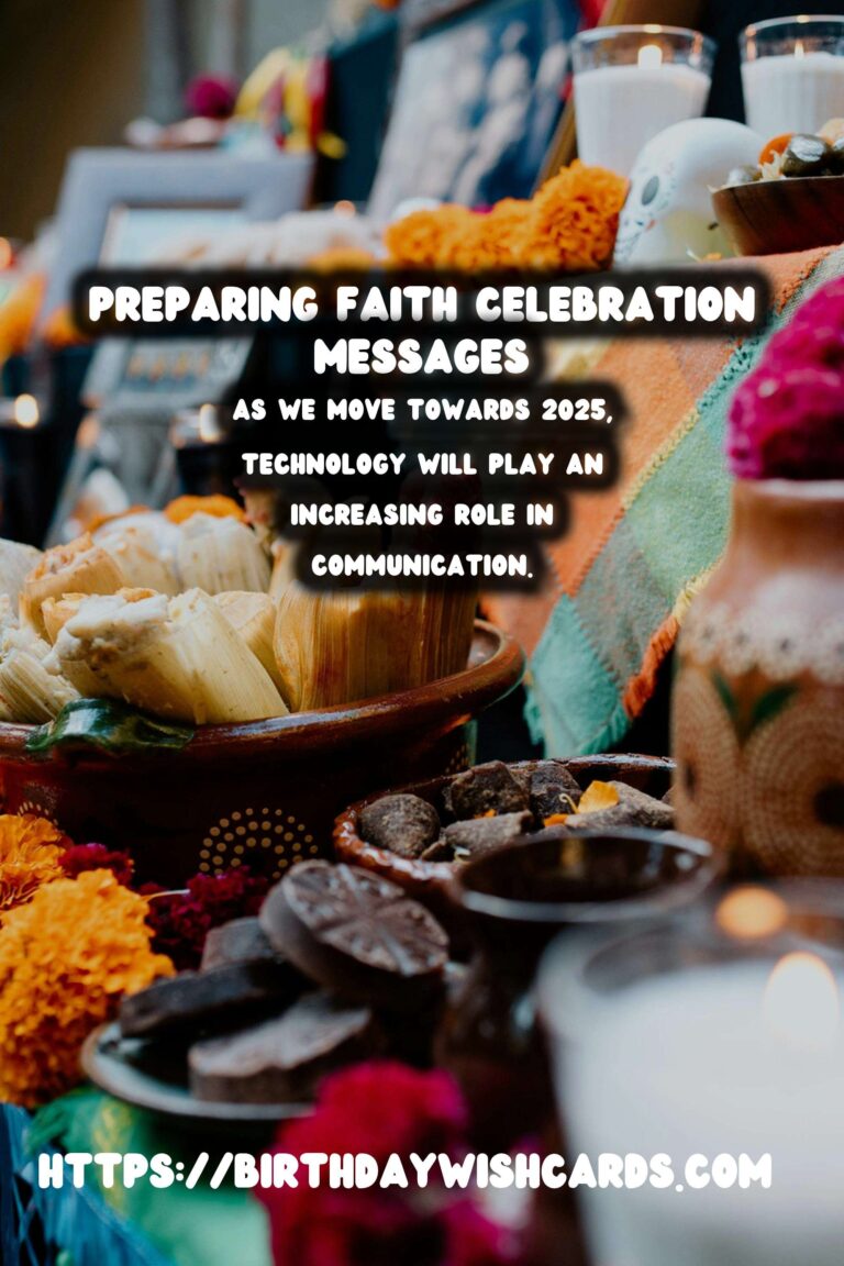 How to Prepare Faith Celebration Messages in 2025