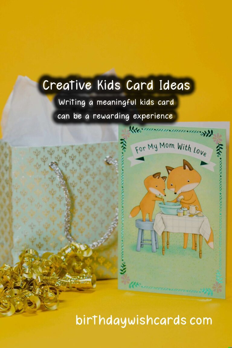 How to Write a Meaningful Kids Card