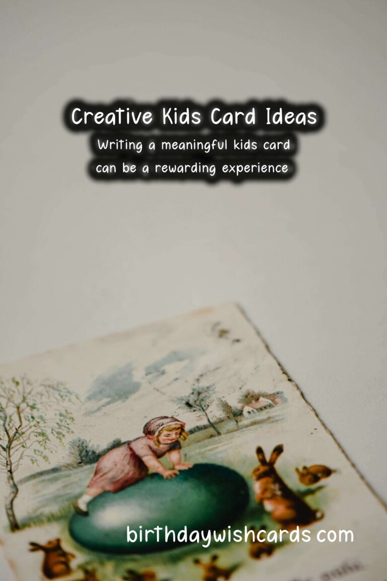 How to Write a Meaningful Kids Card