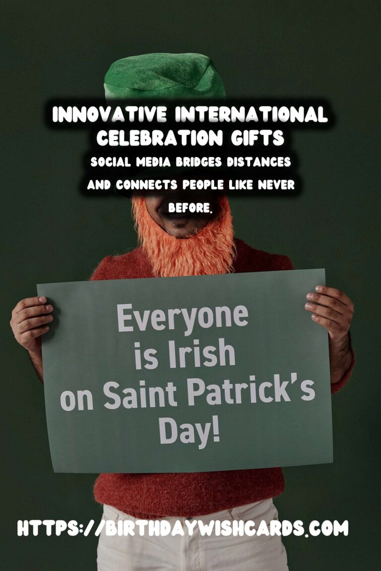 Innovative International Celebration Gifts For Social Media