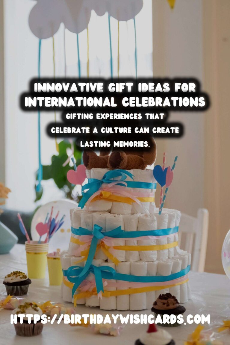 Innovative International Celebration Gifts You’ll Love