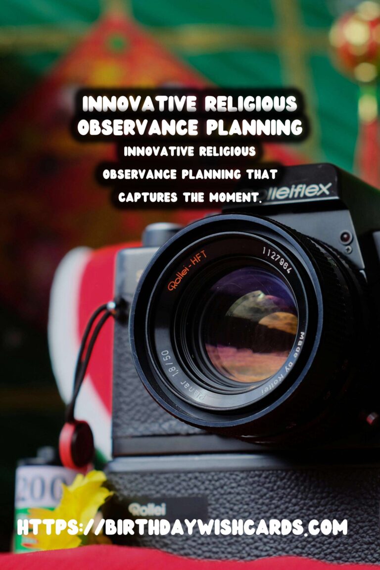 Innovative Religious Observance Planning That Captures the Moment