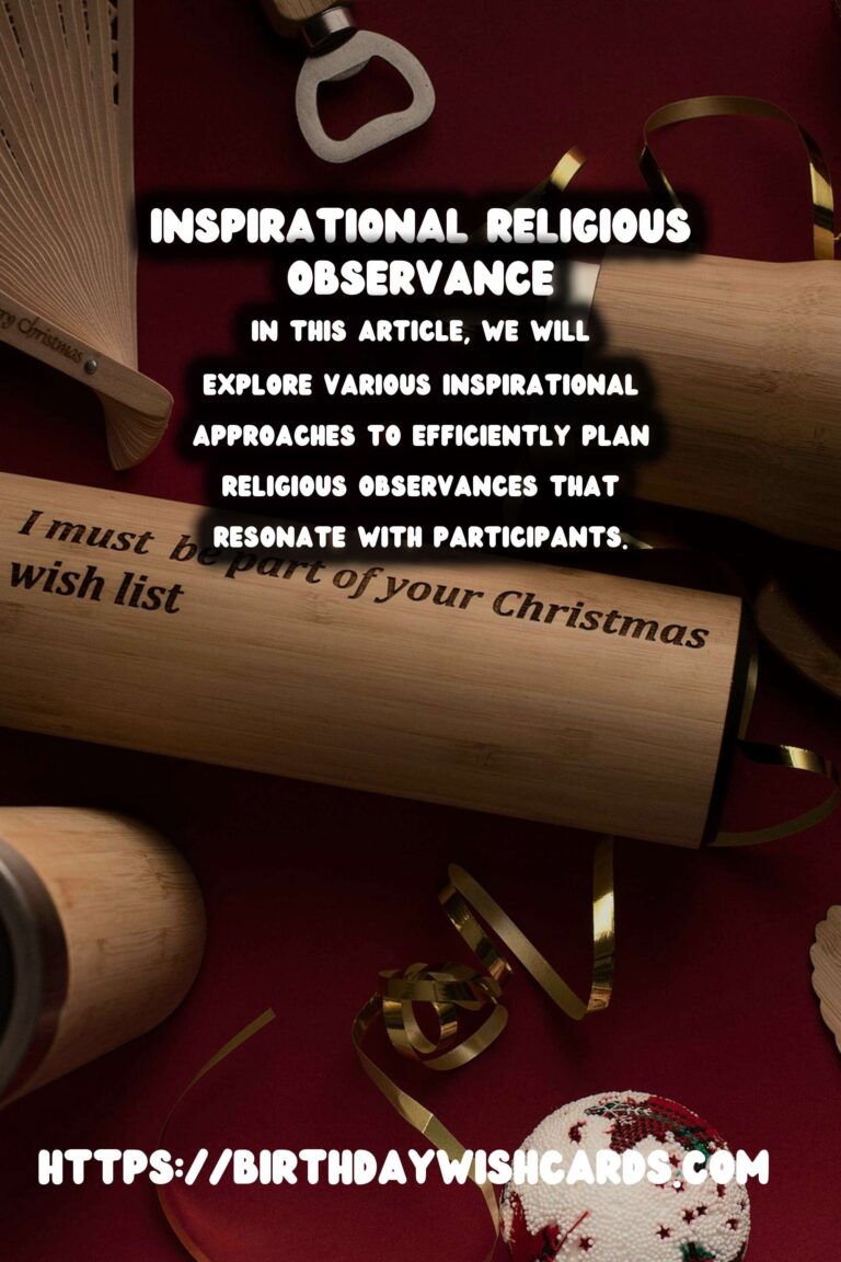 Inspirational Ways to Design Religious Observance Planning
