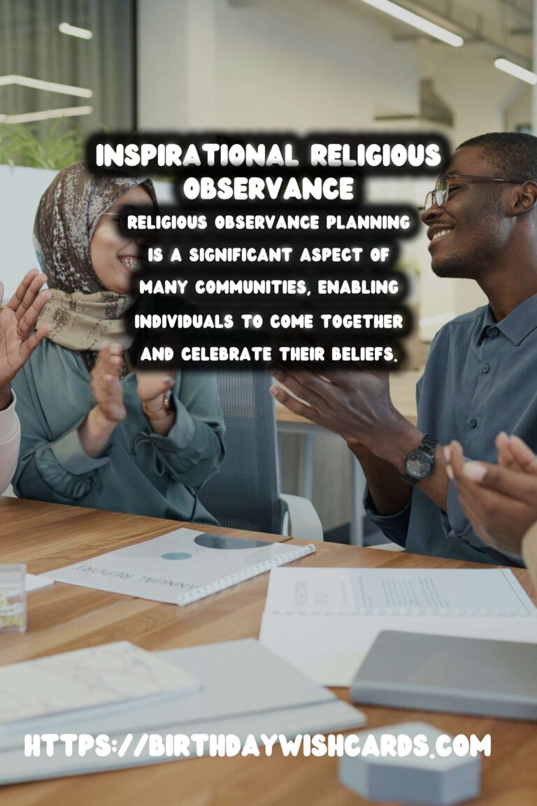 Inspirational Ways to Design Religious Observance Planning